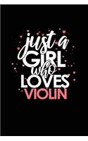 Just a Girl Who Loves Violin