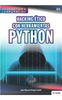 Hacking ético con herramientas Python