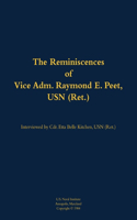 The Reminiscences of Vice Adm. Raymond E. Peet, USN (Ret.): 1921-