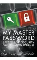 My Master Password Safety and Security Organization Journal