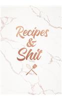 Recipes & Shit