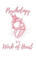 Psychology is a Work of Heart