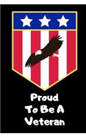 Proud To Be A Veteran