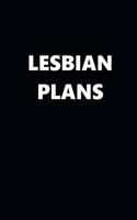 2020 Weekly Planner Lesbian Plans Black White Design 134 Pages: 2020 Planners Calendars Organizers Datebooks Appointment Books Agendas
