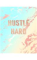 Hustle Hard