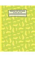 Bananas Composition Notebook: Banana Gifts: Paperback Blank Wide Ruled Lined Paper Journal for School: 8.5" x 11"