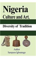 Nigeria Culture and Art, diversity of Tradition