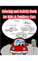 Coloring and Activity Book for Kids & Toddlers Cars