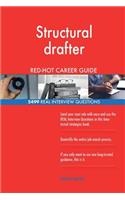 Structural drafter RED-HOT Career Guide; 2499 REAL Interview Questions