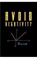 Avoid Negativity: Blank Lined Writing Journal Notebook to Write In. Classic Diary Writer Memo Book with Themed Design Cover