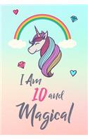 I Am 10 and Magical