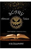 Almost Scary Tales - Twin Terrors: A Halloween Story