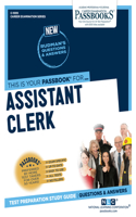 Assistant Clerk (C-1099): Passbooks Study Guide Volume 1099(Career Examination)