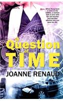 A Question Of Time