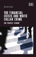 The Financial Crisis and White Collar Crime