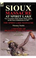 Sioux Massacre at Spirit Lake