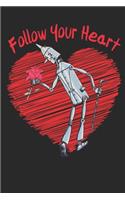 Follow Your Heart