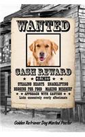 Golden Retriever Dog Wanted Poster: Classic Style Blank Cookbook Recipes & Notes Featuring 120 Pages 6x9