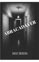 Abracadaver