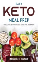 Easy Keto Meal Prep