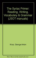 The Syriac Primer (JSOT manuals)