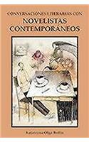 Conversaciones Literarias Con Novelistas Contemporáneos