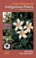 Creative gardening with indigenous plants