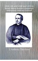 Our Life and Our Salvation: Blessed Antonio Rosmini's Supernatural Anthropology Edited and Explained