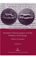 Furetiere's Roman Bourgeois and the Problem of Exchange: Titular Economies