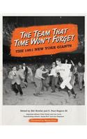 Team That Time Won't Forget