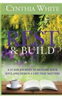 Rest & Build