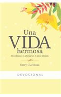 Una Vida Hermosa Devocional