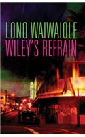 Wiley's Refrain