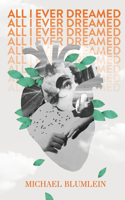 All I Ever Dreamed
