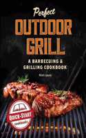 Perfect Outdoor Grill