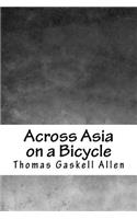 Across Asia on a Bicycle