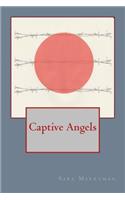 Captive Angels