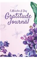 5 Minutes a Day Gratitude Journal: Daily Gratitude Journal with Prompts - 108 Days of Eating Sleeping Gratitude