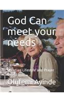 God Can meet your needs