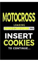 Motocross Loading 75% Insert Cookies To Continue