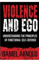 Violence and Ego