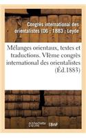 Mélanges Orientaux, Textes Et Traductions