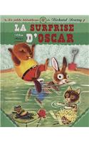 La Surprise D'Oscar