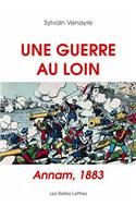 Une Guerre Au Loin