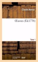 Oeuvres. Recueil d'Arrêts, Vingt-Deux Questions Posthumes, Plaidoiers Et Harangues. Tome 1