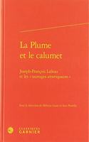 La Plume Et Le Calumet