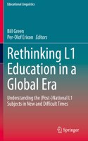 Rethinking L1 Education in a Global Era