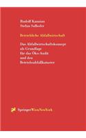 Betriebliche Abfallwirtschaft: Das Abfallwirtschaftskonzept ALS Grundlage Fur Das Oko-Audit Und Den Betriebsabfallkataster