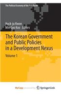 The Korean Government and Public Policies in a Development Nexus, Volume 1