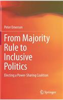 From Majority Rule to Inclusive Politics